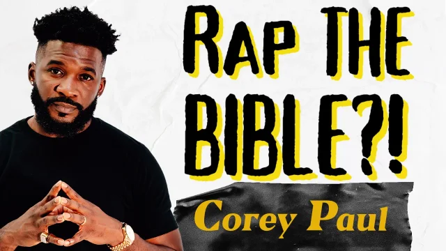Rap the Bible Corey Paul
